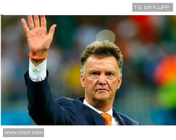 荷兰传奇主帅范加尔拒绝执教国家队,转投俱乐部级别:再度迎来足球生涯新篇章